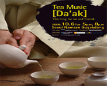 Tea Music Da'ak Peformance