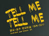 Tell Me Tell Me: Korea – Australia Contemporary Arts 1976-2011 