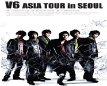 V6 Asia Tour in Seoul 