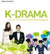 K-Drama: A New TV Genre with Global Appeal