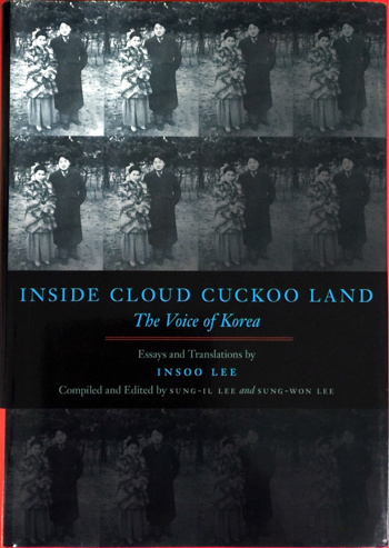'Inside Cloud Cuckoo Land - The Voice of Korea' by Lee Insoo
