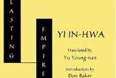 Korean literature in English: ‘Everlasting Empire’