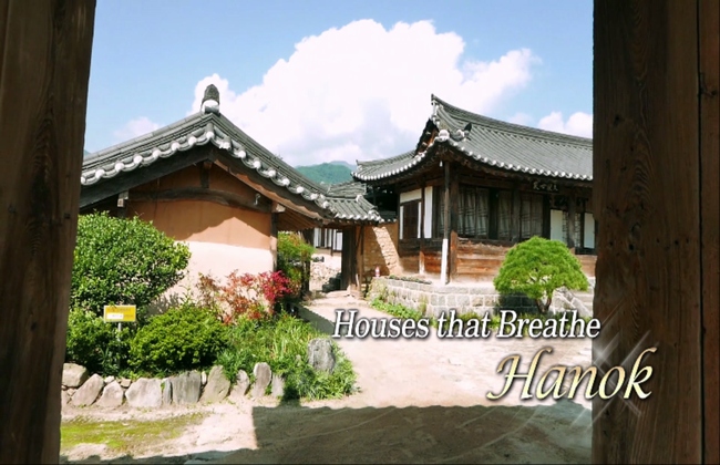 Houses that Breathe, Hanok [The Wonders of Korea 2 / 2016.10.21] 