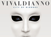 Vivaldianno - The City of Mirrors