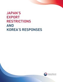 JAPAN'S EXPORT RESTRICTIONS AND KOREA'S RESPONSES