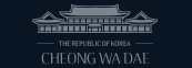 CHEONG WA DAE