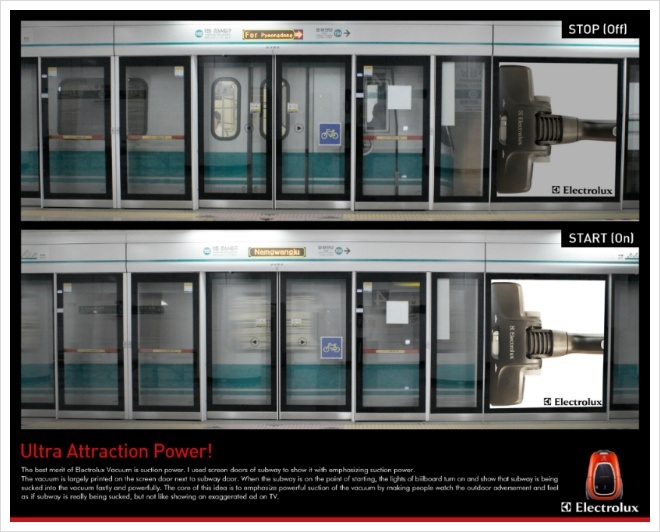 This advertisement is from a subway station. It emphasizes the ultra-powerful attraction of an Electrolux Vacuum that sweeps things as fast as the vacuum cleans up the subway train.