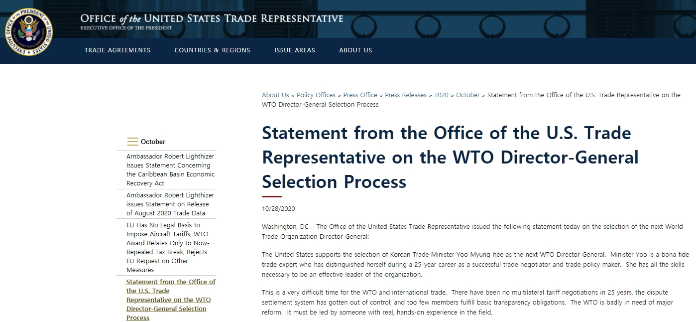 ▲미국 무역대표부(USTR)가 28일(현지시간) 세계무역기구(WTO) 차기 사무총장으로 유명희 산업통상자원부 통상교섭본부장을 지지한다고 밝혔다. 미국 무역대표부 누리집 갈무리