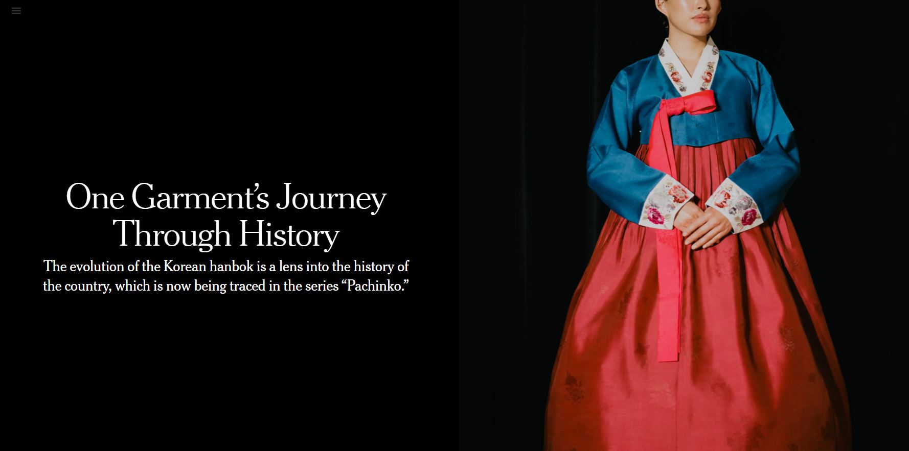 The New York Times on April 9 featured the traditional Korean clothing Hanbok in the article 