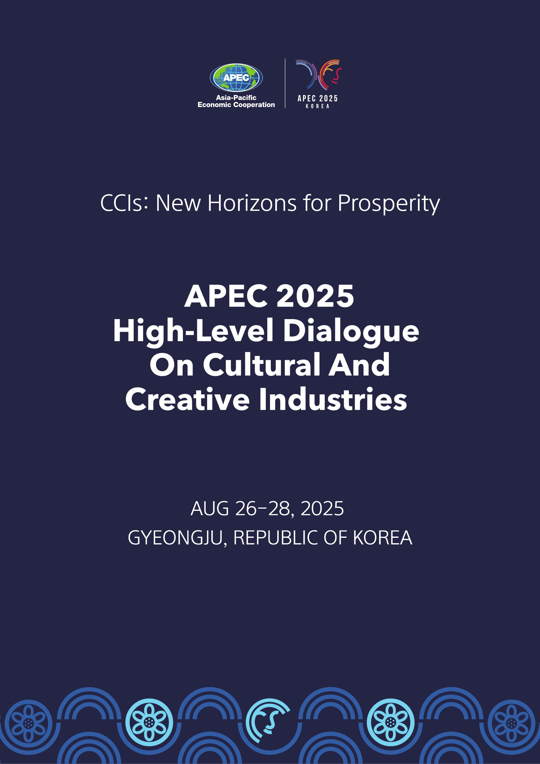 Official poster for APEC 2025 High-Level Dialogue on Cultural and Creative Industries (Ministry of Culture, Sports and Tourism)