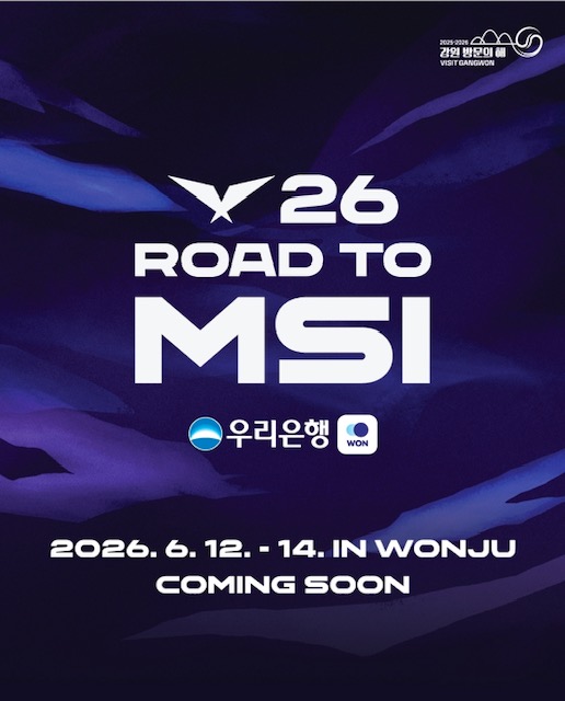 The esports tournament 2026 LCK (League of Legends Champions Korea) Road to MSI (Mid-Season Invitational) is slated from June 12-14 at Wonju DB Promy Arena and Wonju Chiak Gymnasium in Wonju, Gangwon-do Province. (Wonju City Hall)