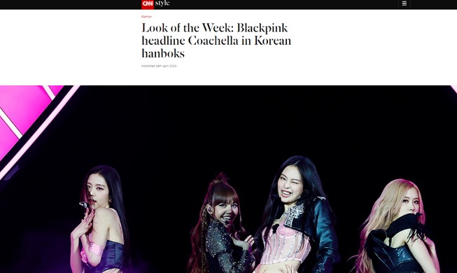 CNN hails BLACKPINK's 'historic' Hanbok costumes at Coachella