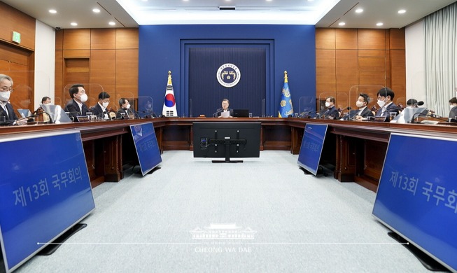 Opening Remarks by President Moon Jae-in at 13th Cabinet Meeting
