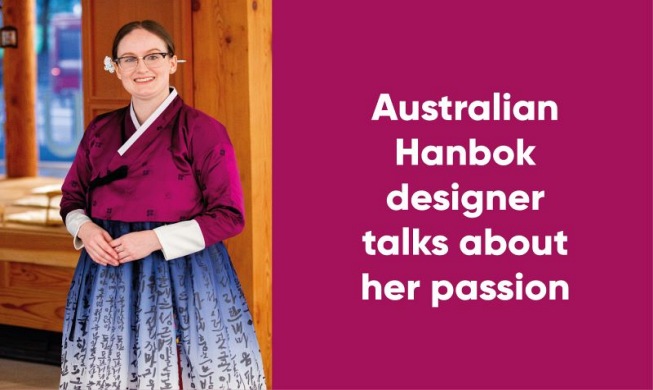 Australian designer promotes Hanbok in Australia, world